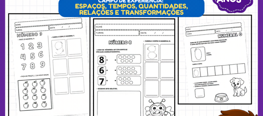 10 Atividades Grátis para Imprimir — Campo de Experiência “Espaços, Tempos, Quantidades, Relações e Transformações” (5 anos)