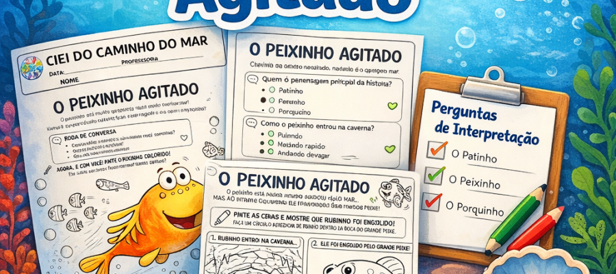 COMO TRABALHAR O LIVRO: O PEIXINHO AGITADO – RUTH GALLOWAY